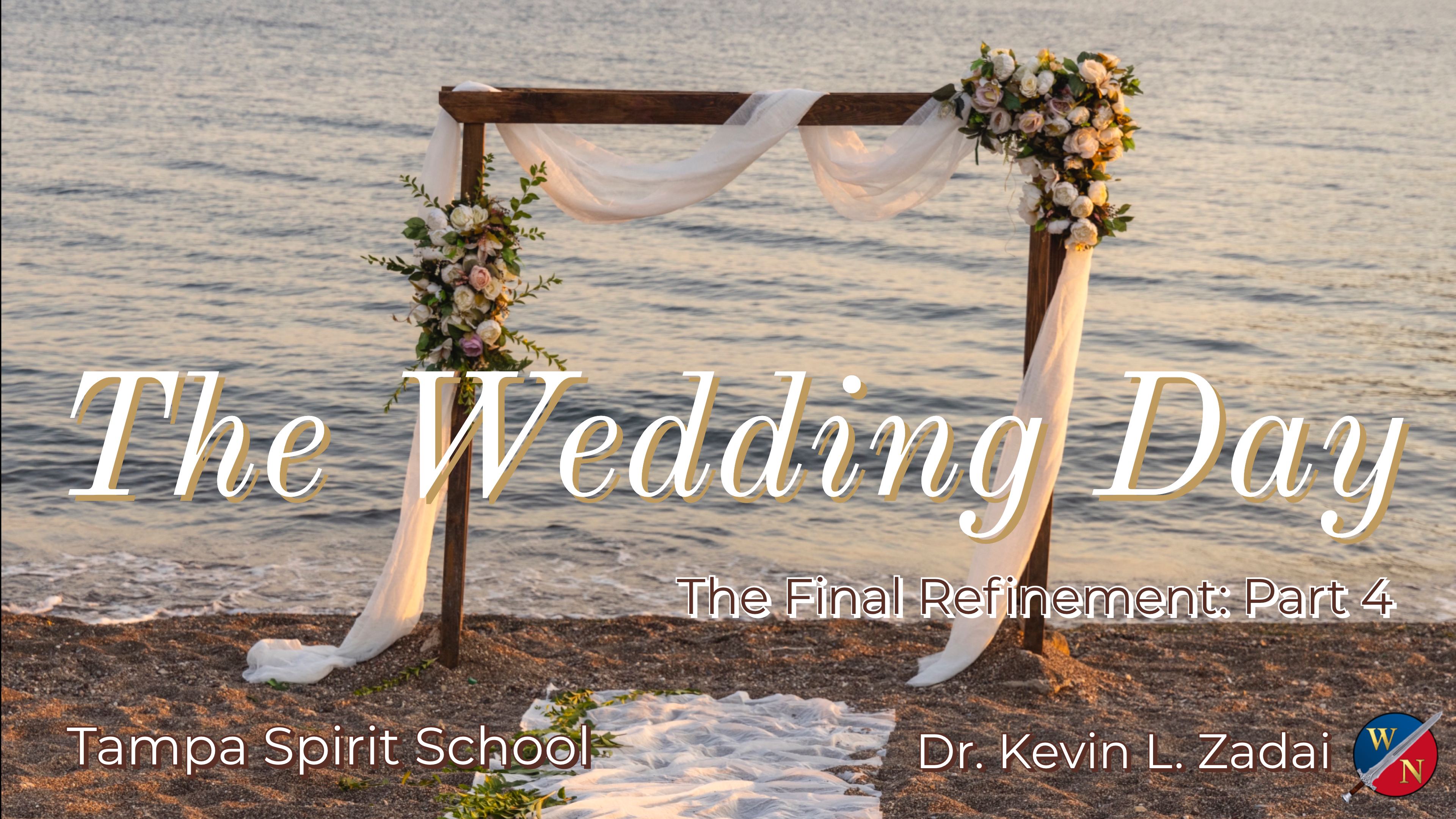 The Final Refinement Pt. 4 The Wedding Day _ Kevin Zadai