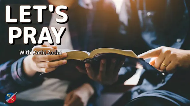 Let’s Pray | Living in the Revelation...