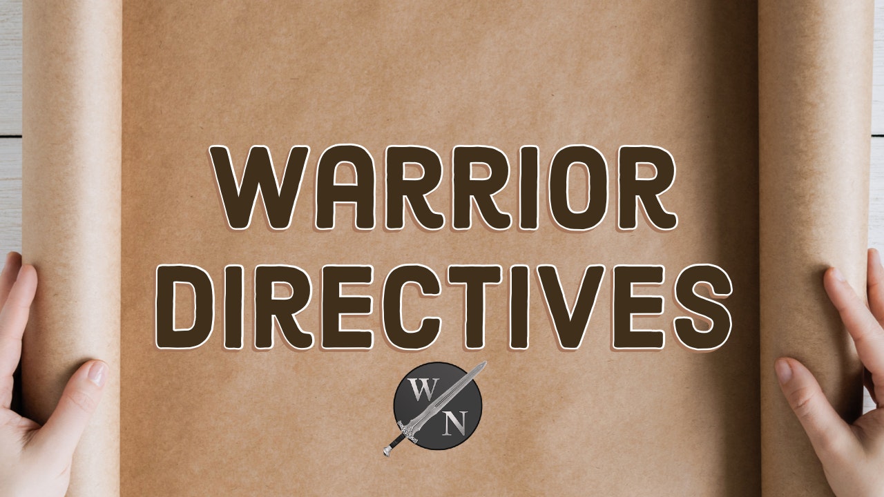 Warrior Directives