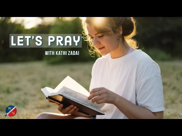 Let’s Pray | Wisdom & Revelation (Session 102)