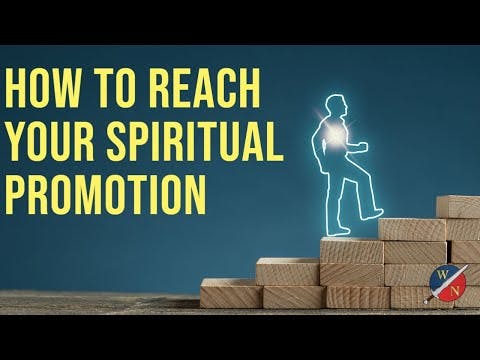 How to reach your spiritual promotion