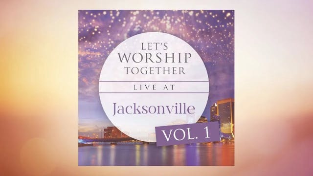 Let's Worship Together Live @ Jackson...