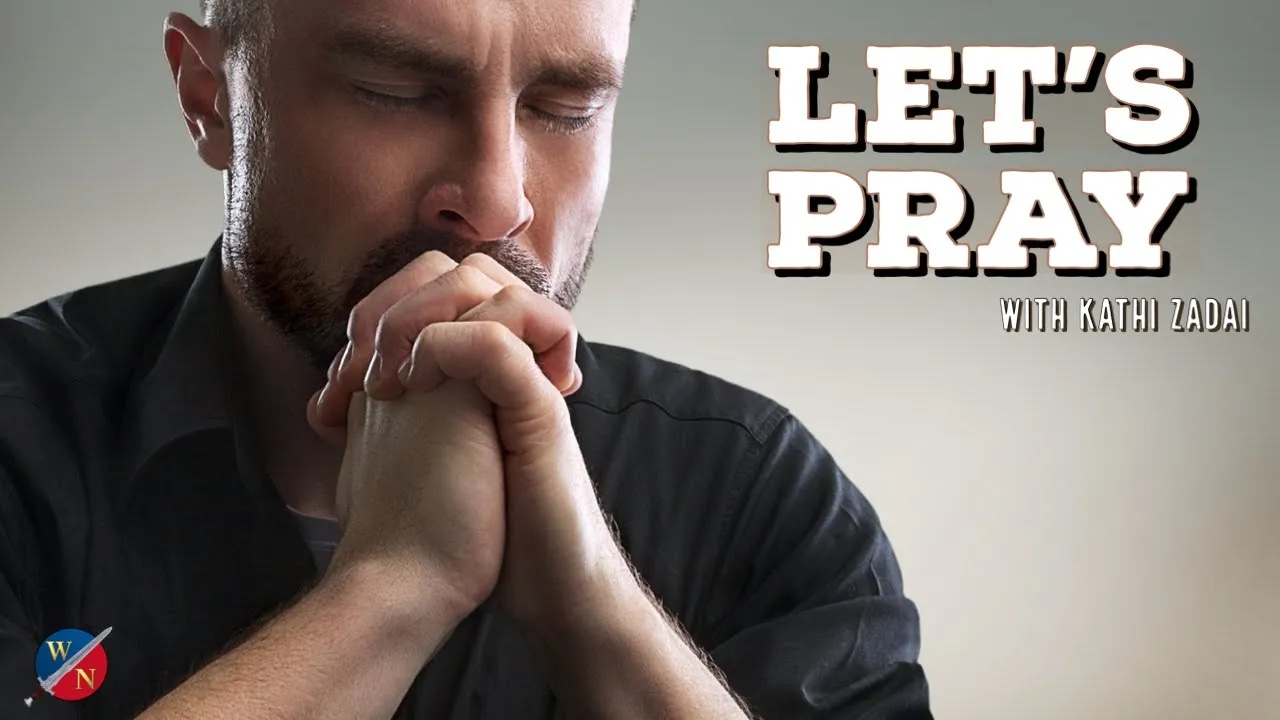 Let's Pray: Session 20 | Kathi Zadai