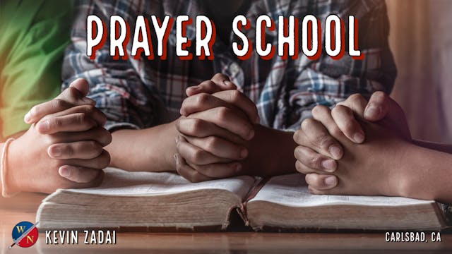 Prayer School | Carlsbad, CA 