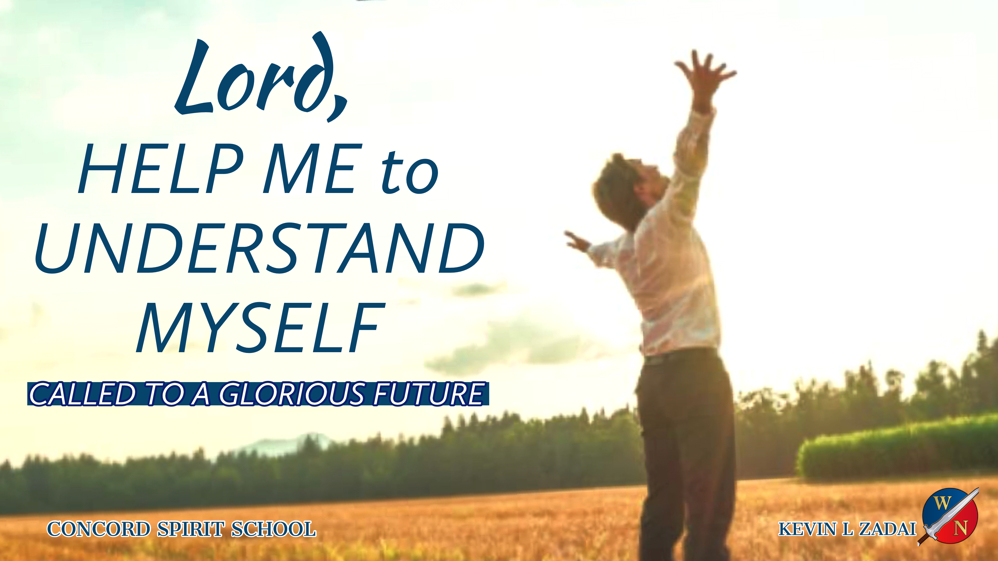 Called To A Glorious Future - Kevin Zadai - Part 2