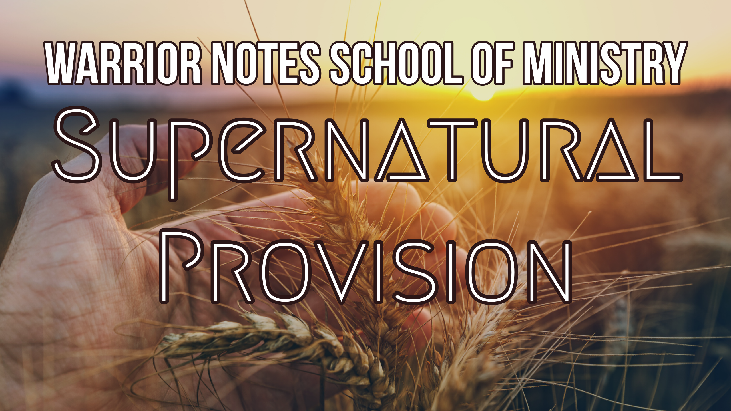 Supernatural Provision