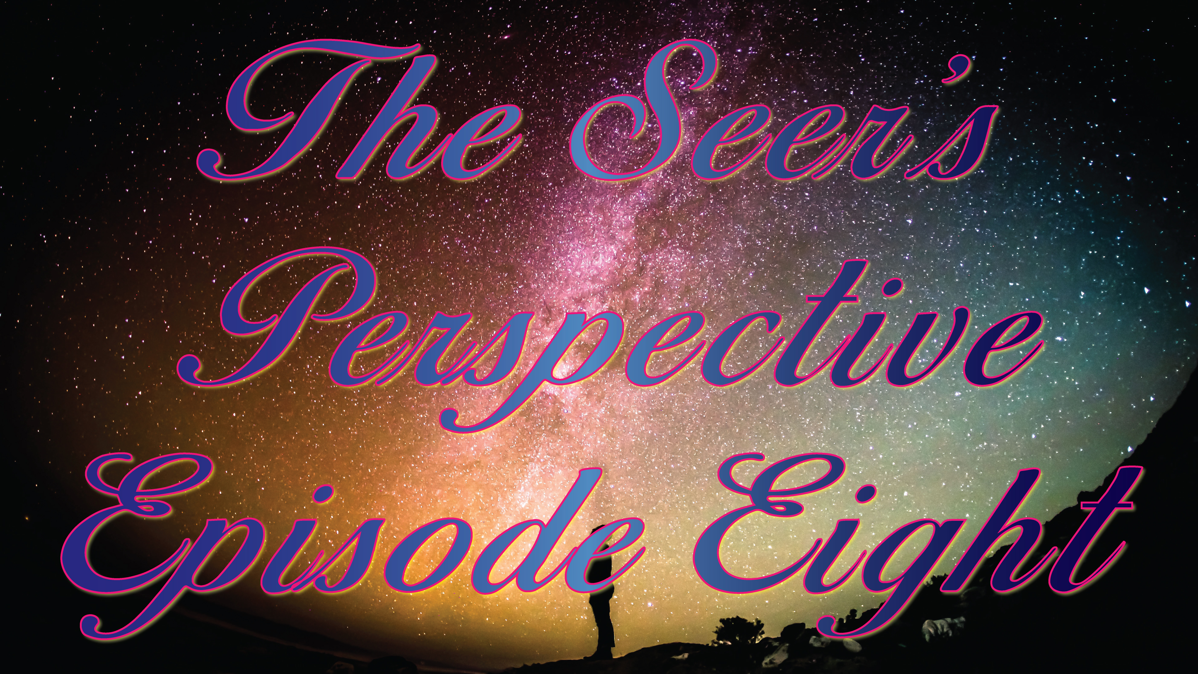 The Seer's Perspective - Episode Eight With Kevin Zadai