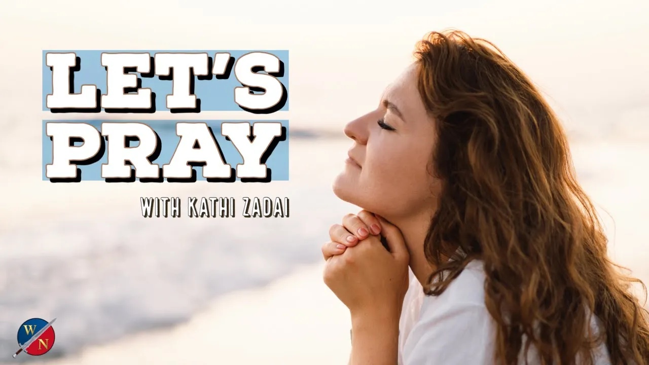Let's Pray: Session 2 | Kathi Zadai
