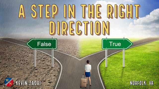 A Step in the Right Direction | Kevin...