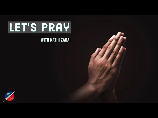 Let’s Pray | From Word to Power (Session 93)