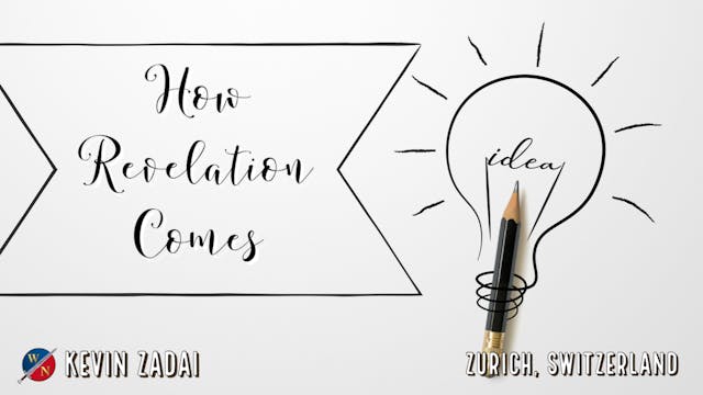 How Revelation Comes- Kevin Zadai - P...
