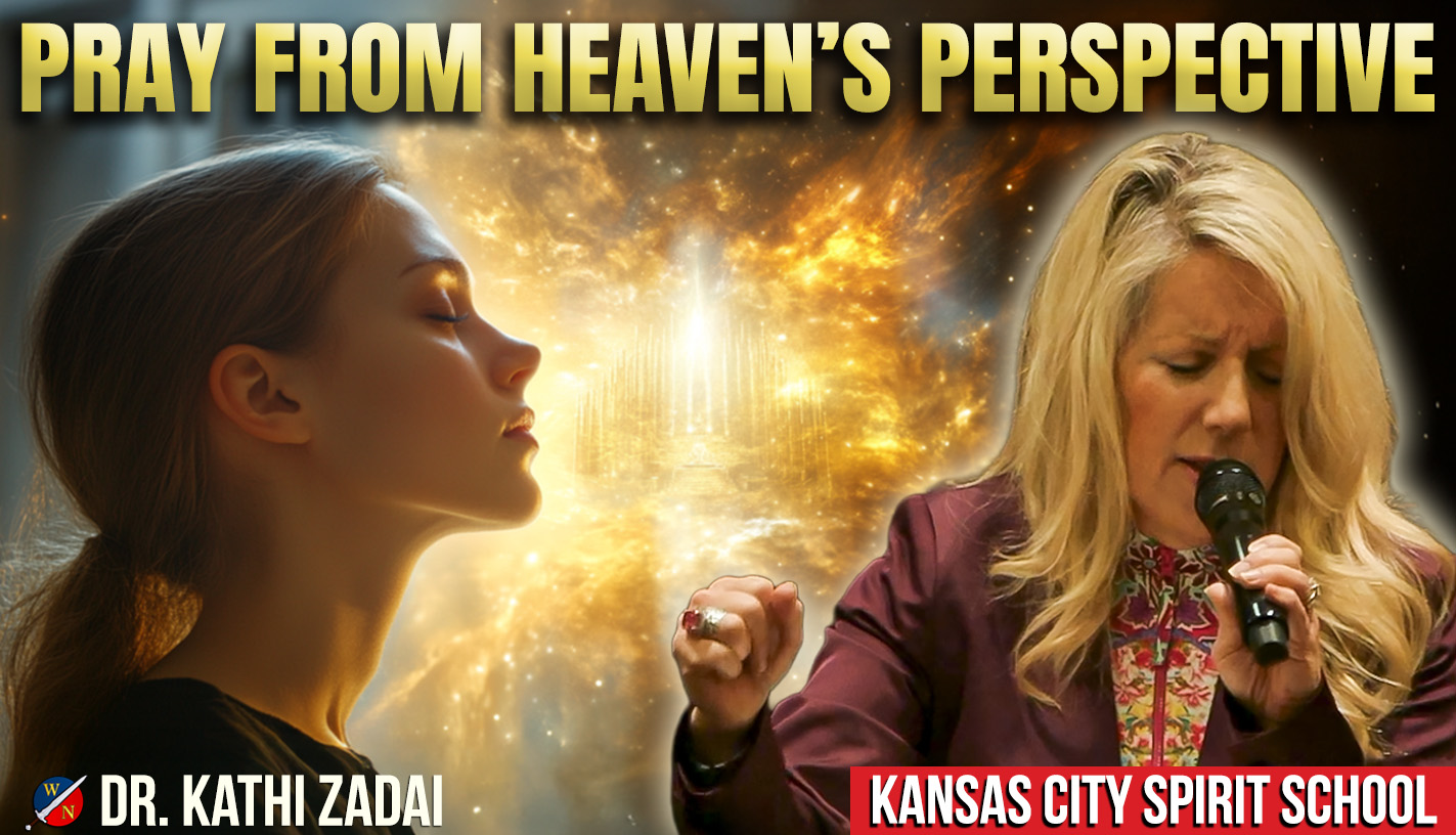 Praying from Heaven's Perspective