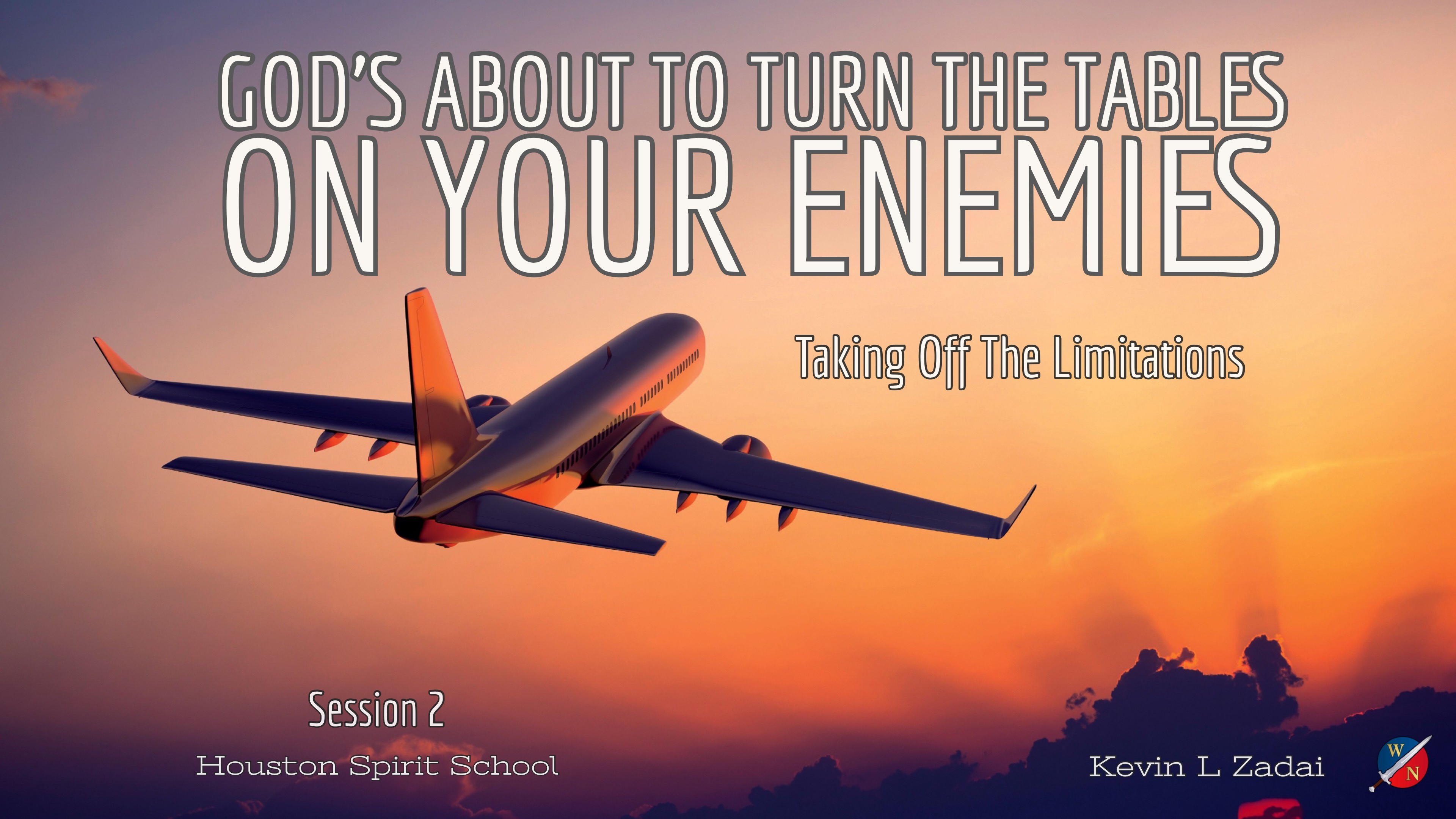 God's About To Turn The Tables On Your Enemies -  Kevin Zadai 