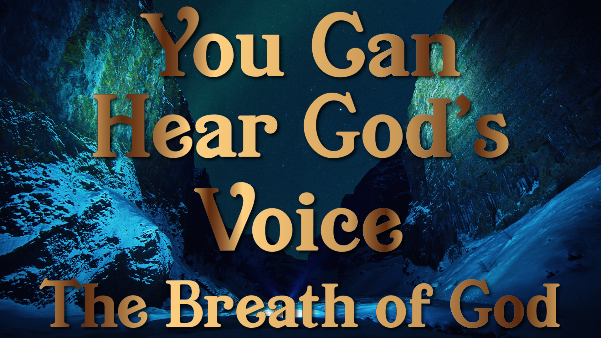 The Breath of God - Your Can Hear God's Voice Session Five