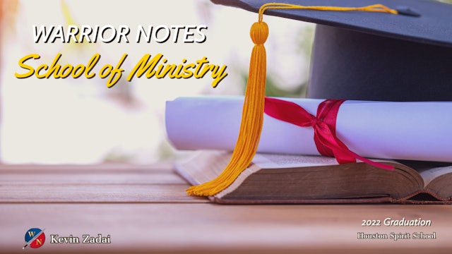 Warrior Notes School Of Ministry Class of 2022 Graduation