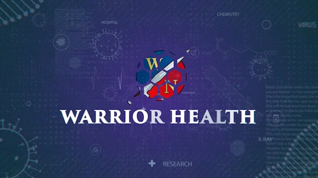 Warrior Health: Session 3