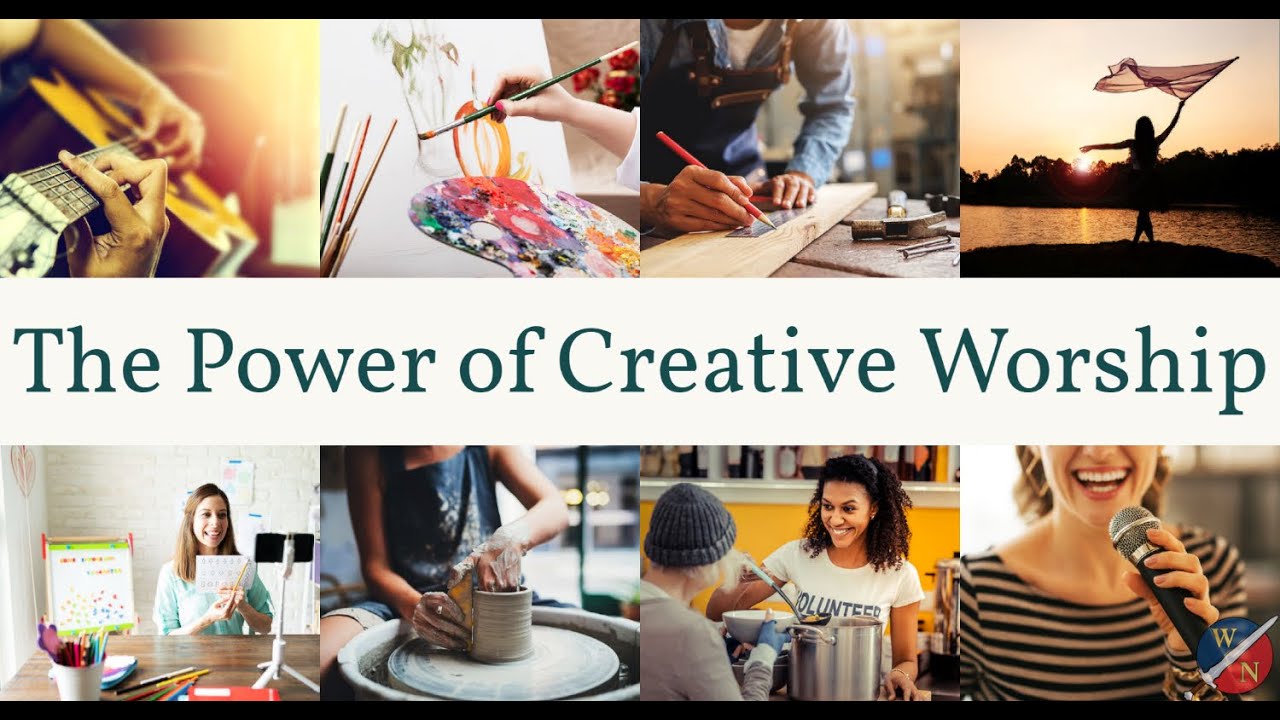 Encounter the Power of Creative Worship!