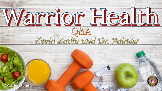 Warrior Health Dr Painter Session Q and A