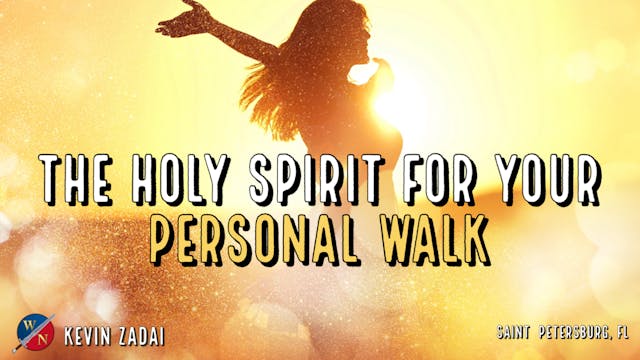 The Holy SPIRIT for Your Personal Wal...
