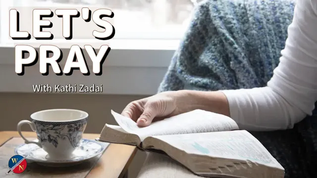 Let’s Pray | Saying Yes & Walking by ...