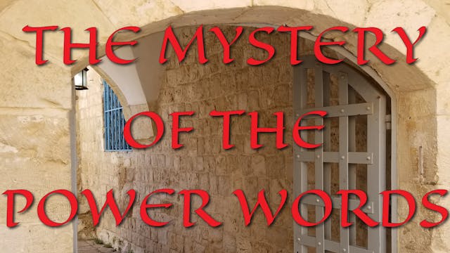 The Mystery Of The Power Words Session 8