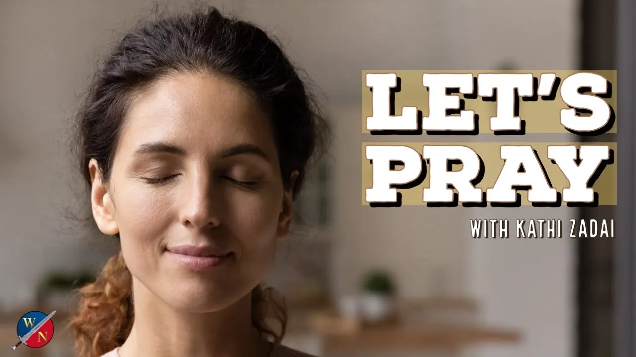 Let's Pray: Session 3 | Kathi Zadai