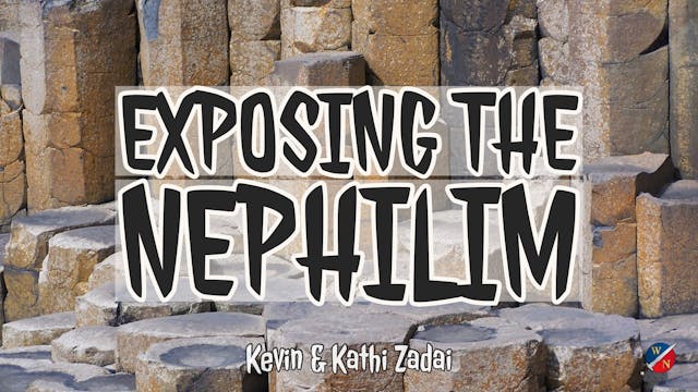 "Exposing the Nephilim"