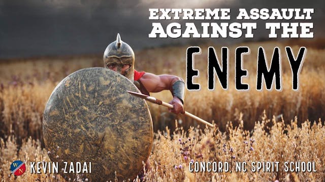Extreme Assault Against The Enemy- Ke...