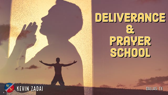 Deliverance & Prayer School | Dallas,...