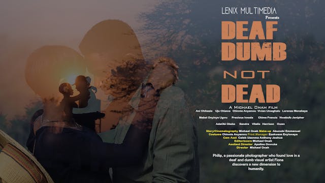 Deaf, Dumb, Not Dead