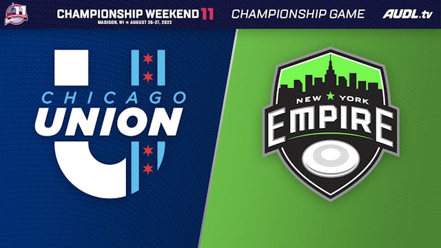 2022 AUDL Championship Game | Chicago...