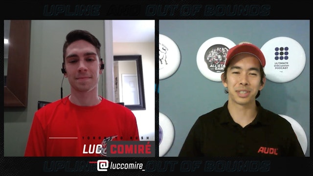 Upline & OB 2022 | Luc Comiré of Toronto Rush