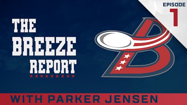 Breeze Report Episode 1