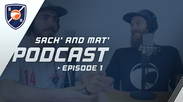 Sach' and Mat' Podcast: Episode 1