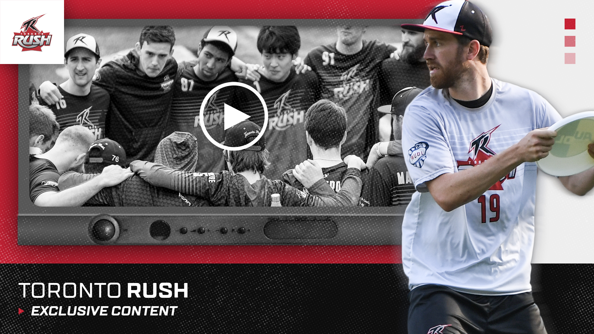 Toronto Rush Exclusives