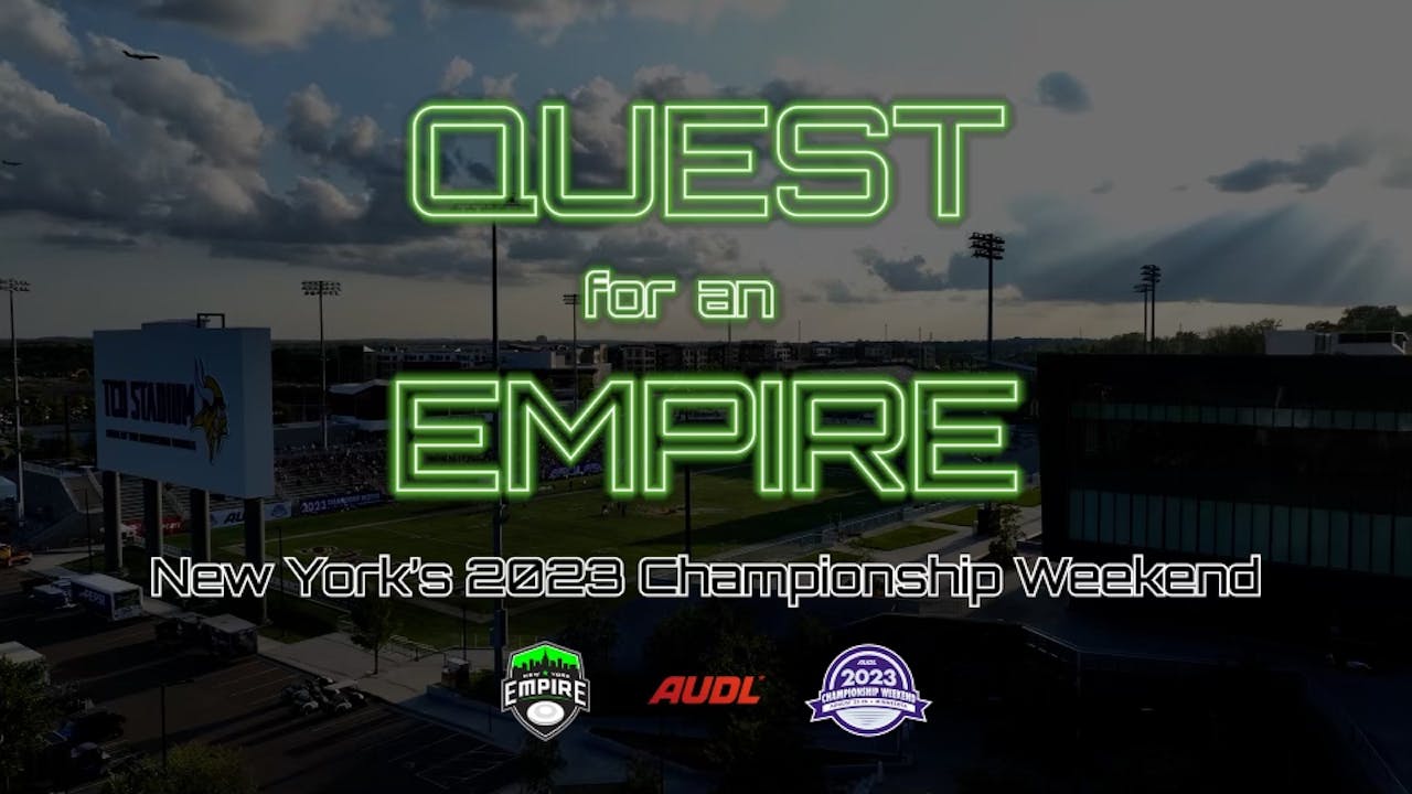 Quest for an Empire: New York's '23 Champ Weekend 