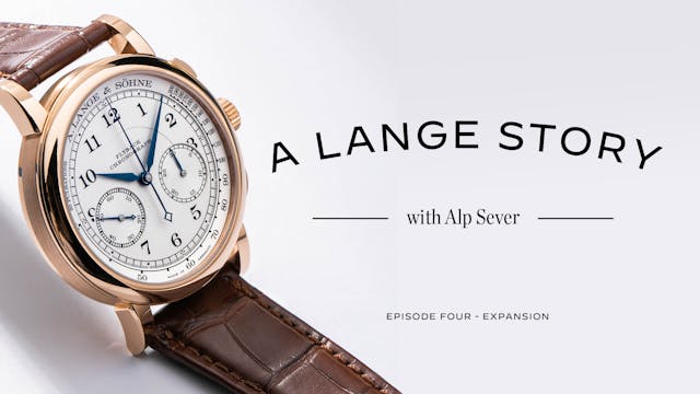 A. Lange & Söhne’s Rise to Fame with ...