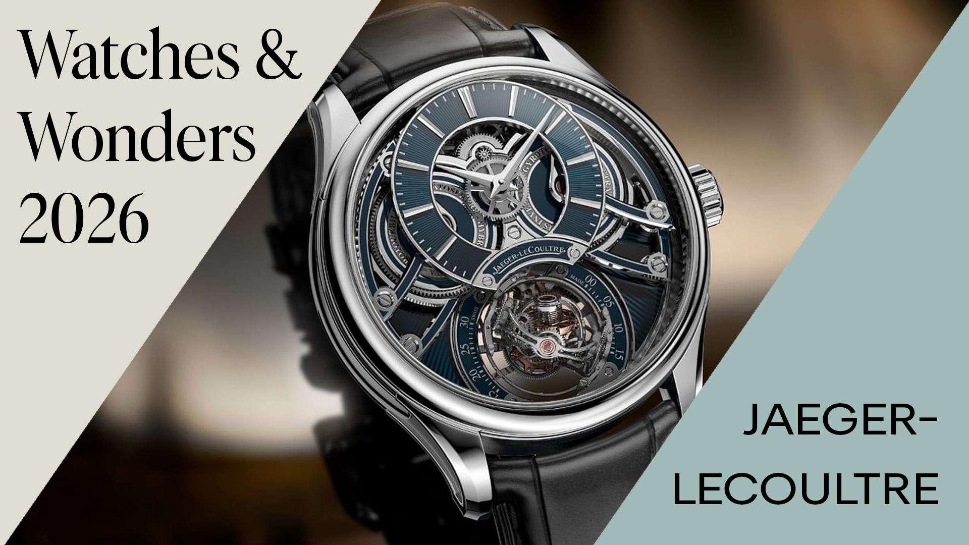 Jaeger-LeCoultre - Gyrotourbillon Stratosphère & More | Watches & Wonders 2026
