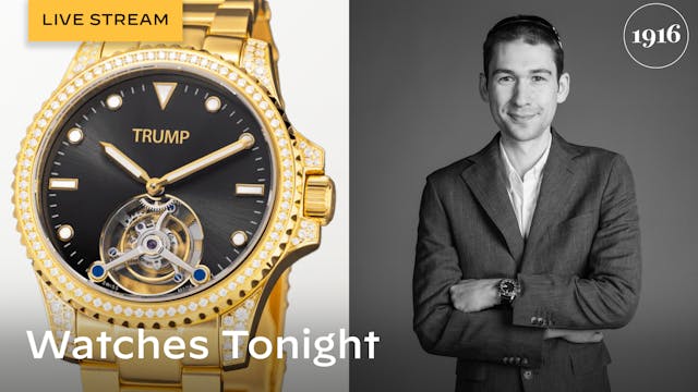 Donald Trump Made a Tourbillon Watch....