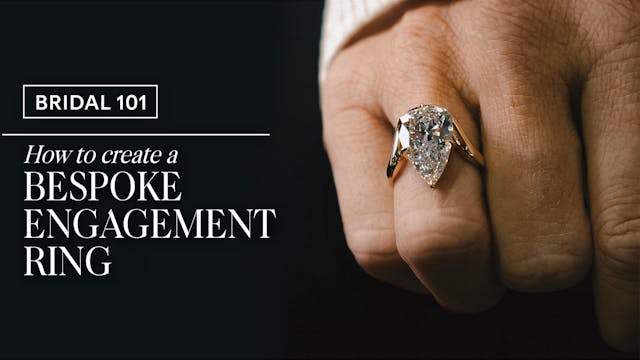 Engagement Rings Explained: How to Cr...