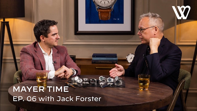 Jack Forster on His Journey Through the Watch Industry