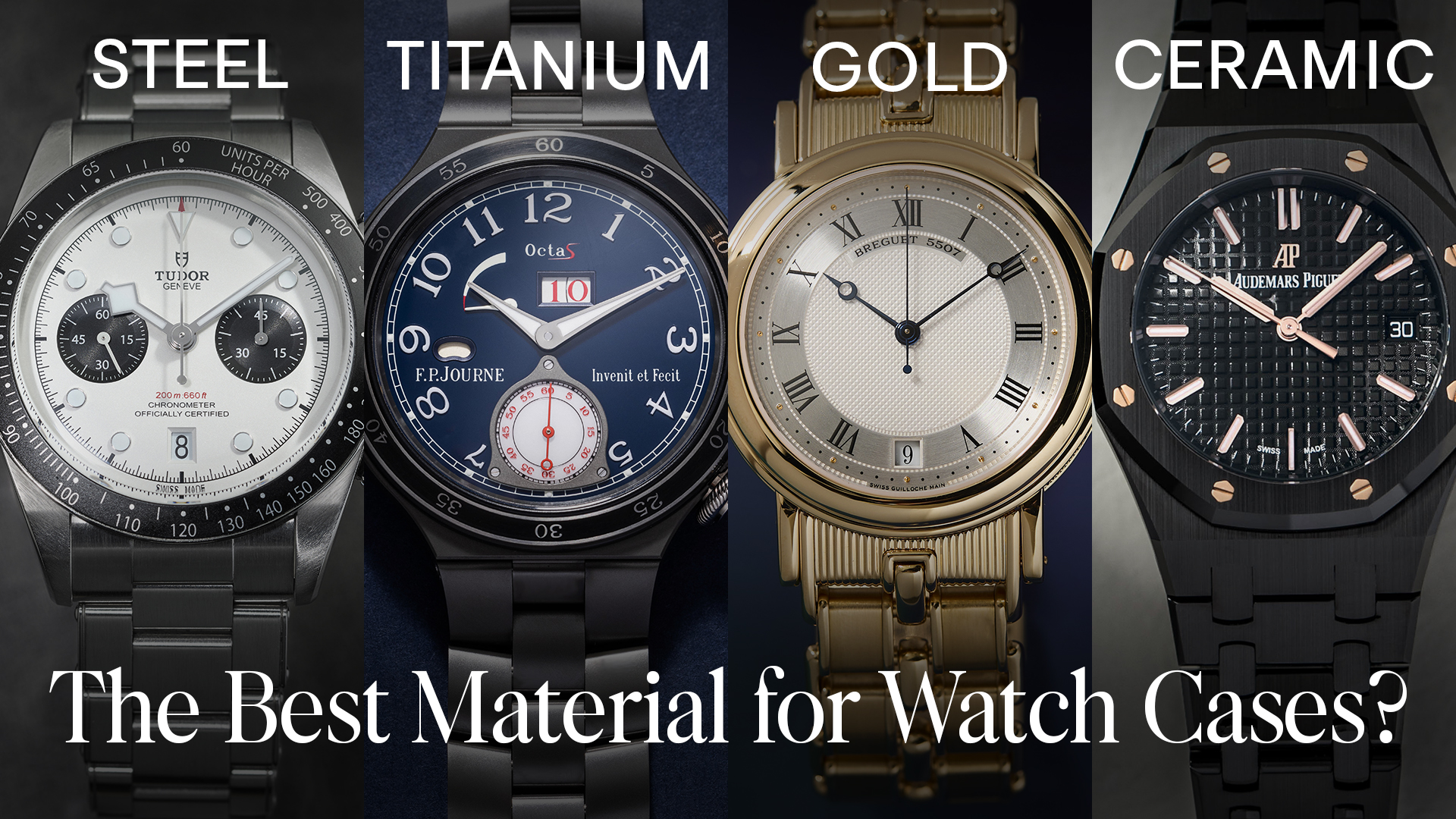 Watch Case Materials: Is There an Ideal One?