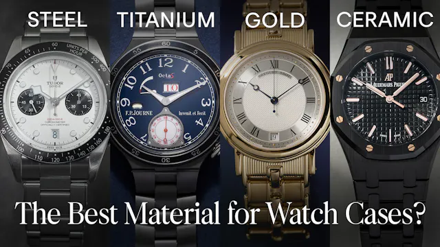 Watch Case Materials: Is There an Ide...