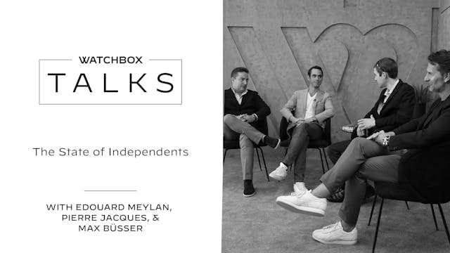 Independents in the Modern Watch Indu...