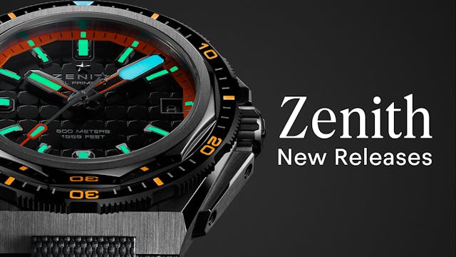 Zenith's New Defy Extreme Diver and M...