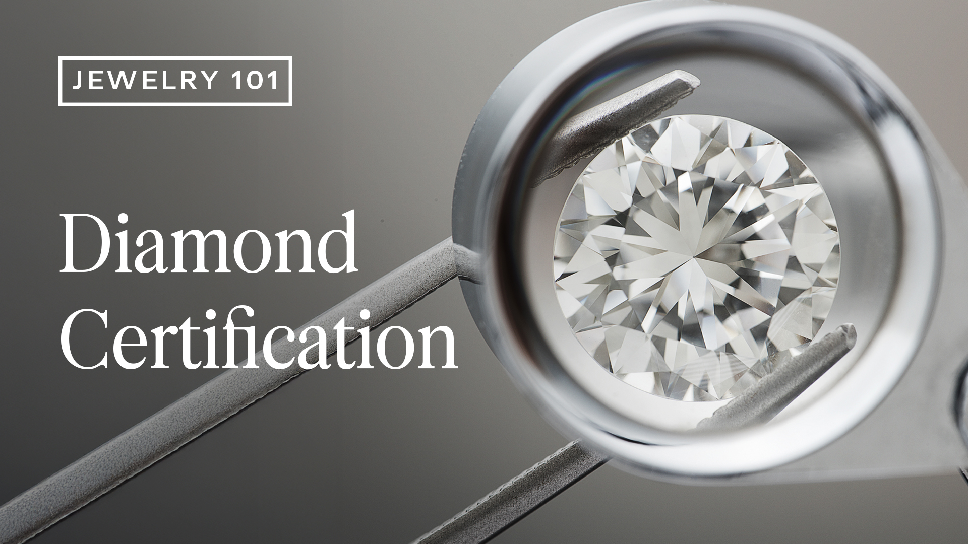 Diamond Certification Explained | The Ultimate Diamond Guide Chapter 5