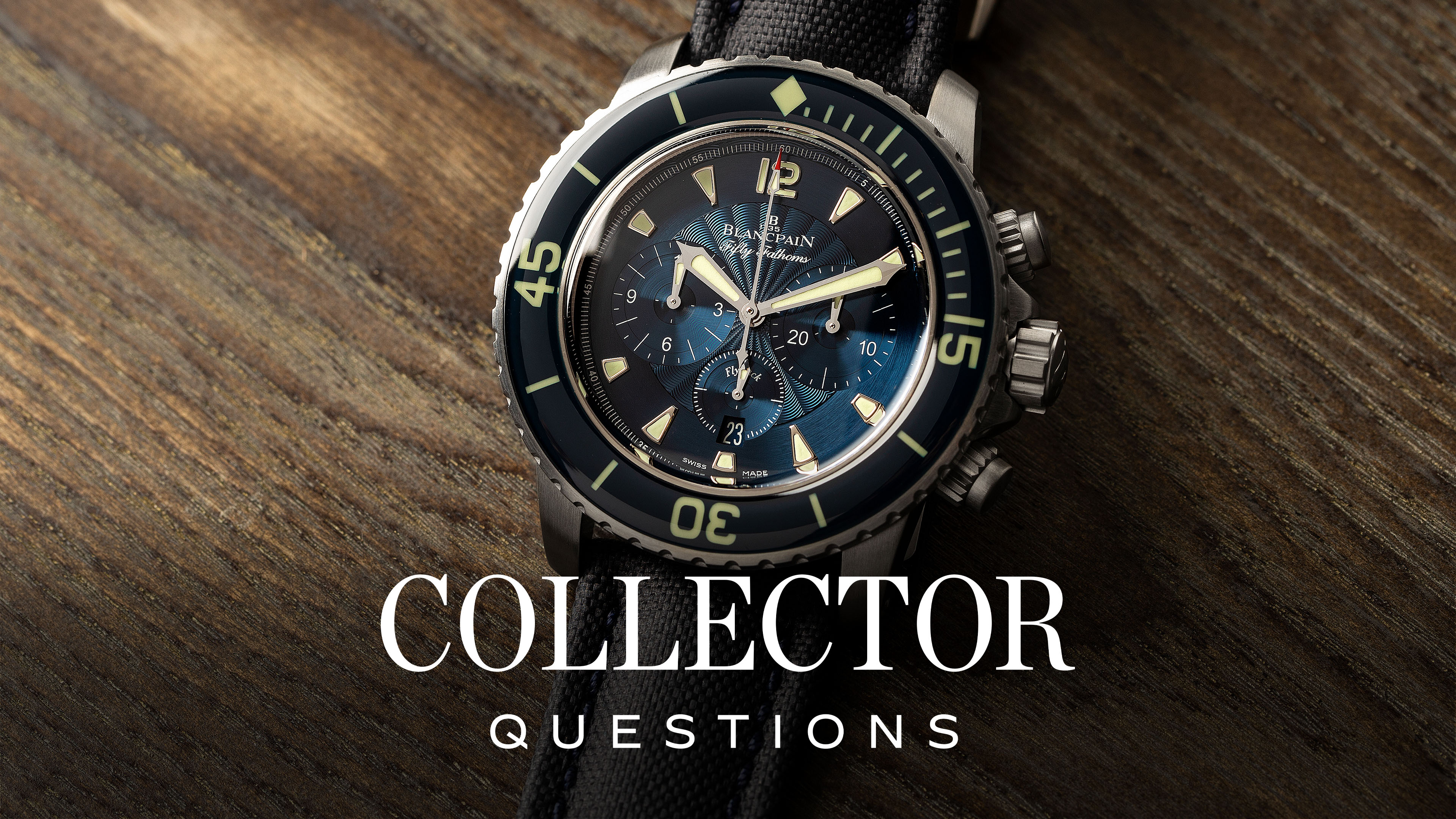 What is the Best Blancpain Fifty Fathoms?