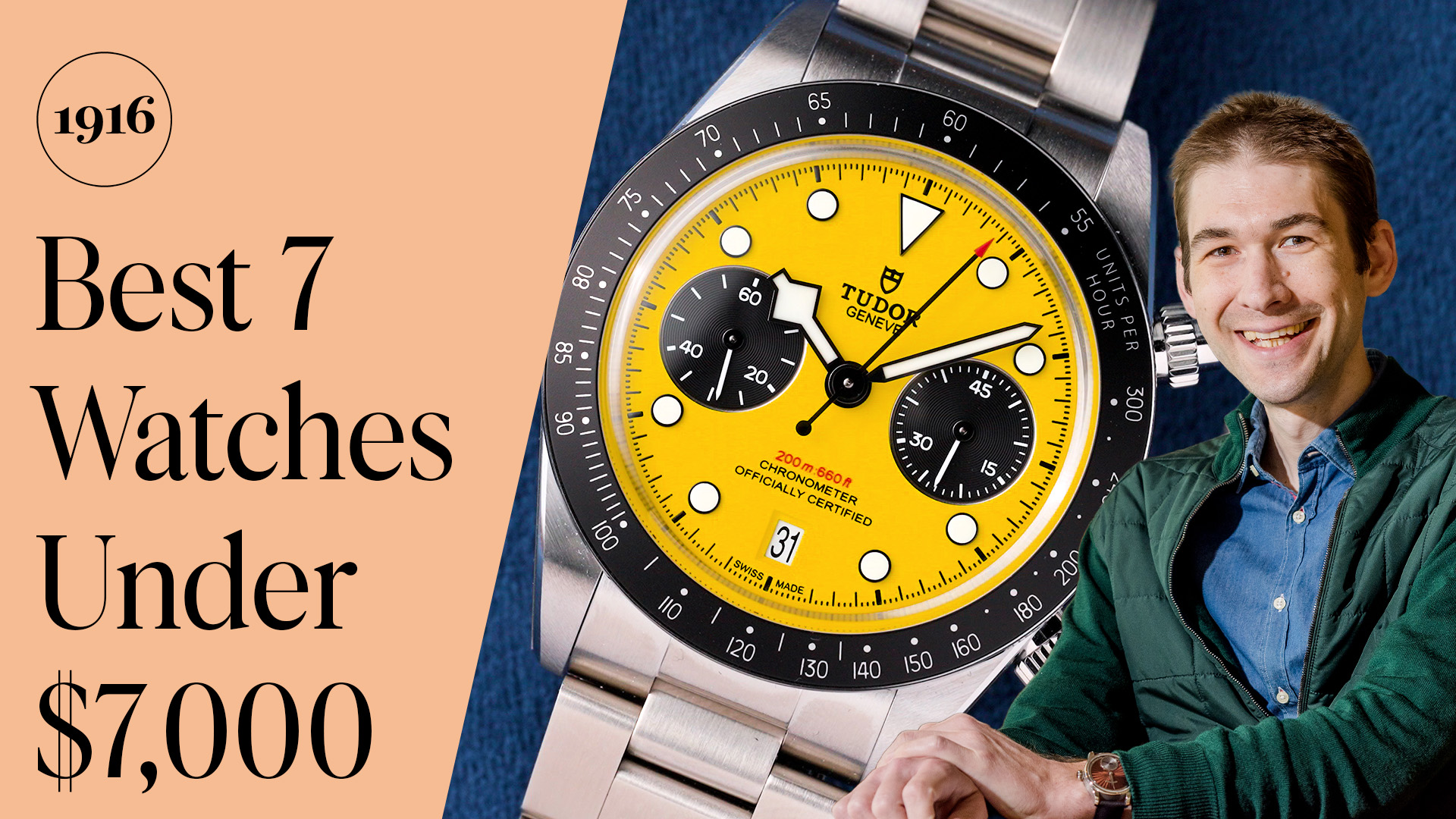 The Best 7 Watches for Under $7,000