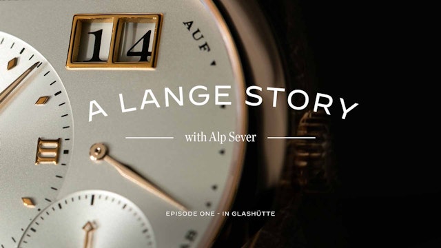 The History of A. Lange & Söhne: From the Beginning to the Rebirth