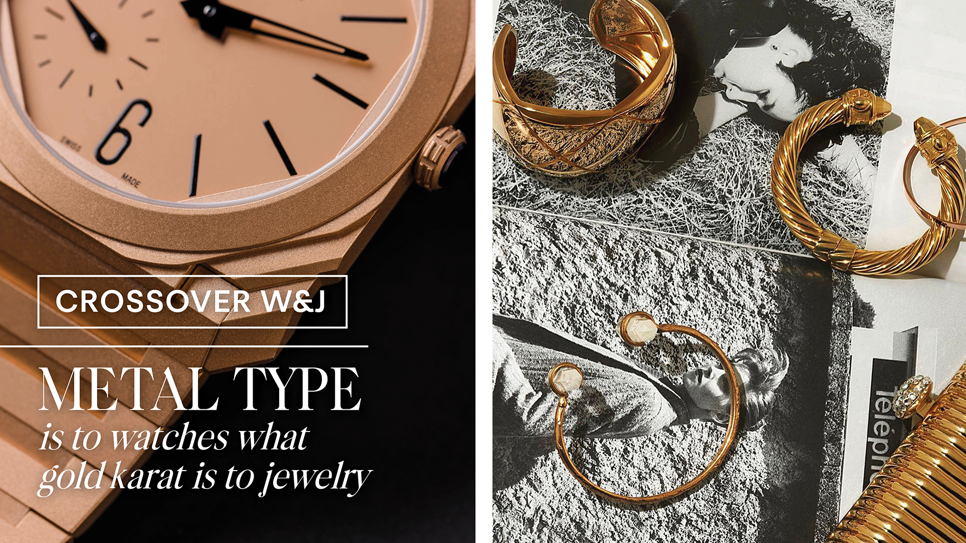 Jewelry & Watches | Uncovering the Secrets Behind Gold, Platinum & Steel